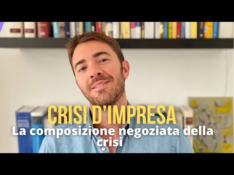 Crisi d’impresa. Cos’è la composizione negoziata della crisi?