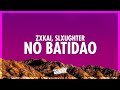 ZXKAI Slxughter NO BATIDÃO Lyrics 432Hz