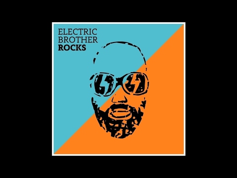 05. Little Brother - Electric Brother feat. Nea Nelu