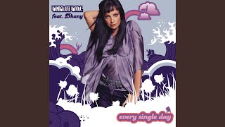 Every Single Day (Club Version)