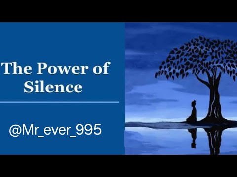 The Power Of Silence - 5 Reasons Why Silent People Are Successful