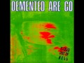 Demented are go - Vietnam