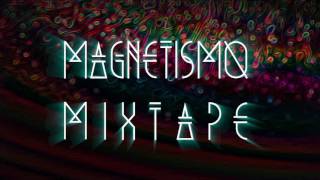 La Yegros - Magnetismo Mixtape - by King Coya
