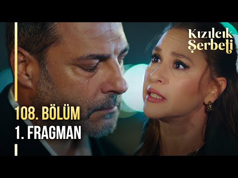 Kızılcık Şerbeti 108. Bölüm 1. Fragman