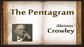 The Pentagram by Aleister Crowley - Poetry Reading