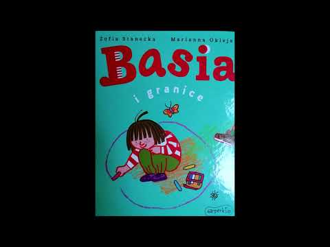 Basia i granice. Czyta Zarina.