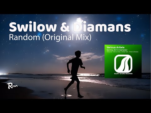 Swilow & Diamans - Random (Original Mix) [Sad Trance]