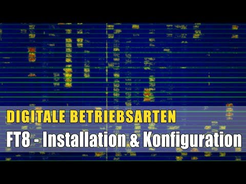 Digimodes #08 FT8 - Installation & Configuration