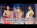 MANIPURI ACTRESS BALA SOMA BIJU AHUMSE KANANA HENGE FAJABA FASHION SHOW 2022