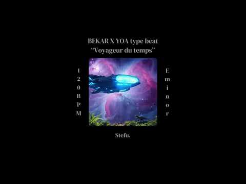 (FREE) Voyageur du temps - BEKAR X YOA type beat (Prod. by Stefu.)