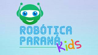Robótica Kids - Aulas 5 e 6 - 02/03, manhã