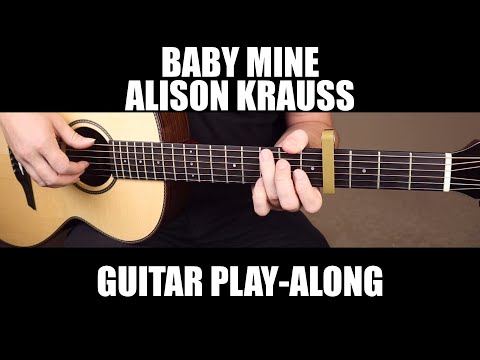 Baby Mine - Alison Krauss