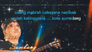 Download lagu Doel Sumbang - Sumedang (Karaoke) mp3