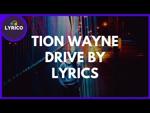 Tion Wayne ft. Swarmz - Drive By (Lyrics) 🎵 Lyrico TV Video