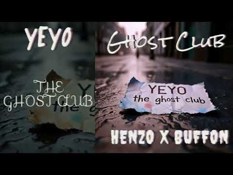 HENZO ft BUFFON - YEYO (PROD.ghostclub)