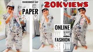E-Learning fashion show | Making of PaperCostume|Best of waste |Newspaper Recycling | eco friendly
