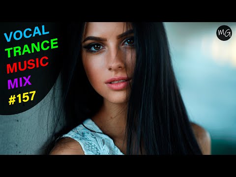 VOCAL TRANCE MUSIC MIX #157