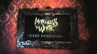 Motionless In White - Dark Passenger (Album Stream)