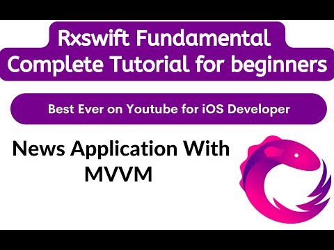 [Hindi] L7 - News Application With MVVM in RxSwift