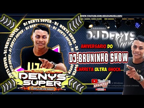 SET AO VIVO ANIVERSARIO DO DJ BRUNINHO SHOW 2025 - DJ DENYS SUPER - DIA 18-10-25