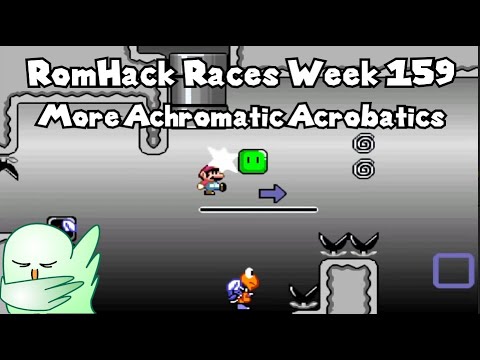 Everything is Grey - RomHack Races Week 159 Part 2