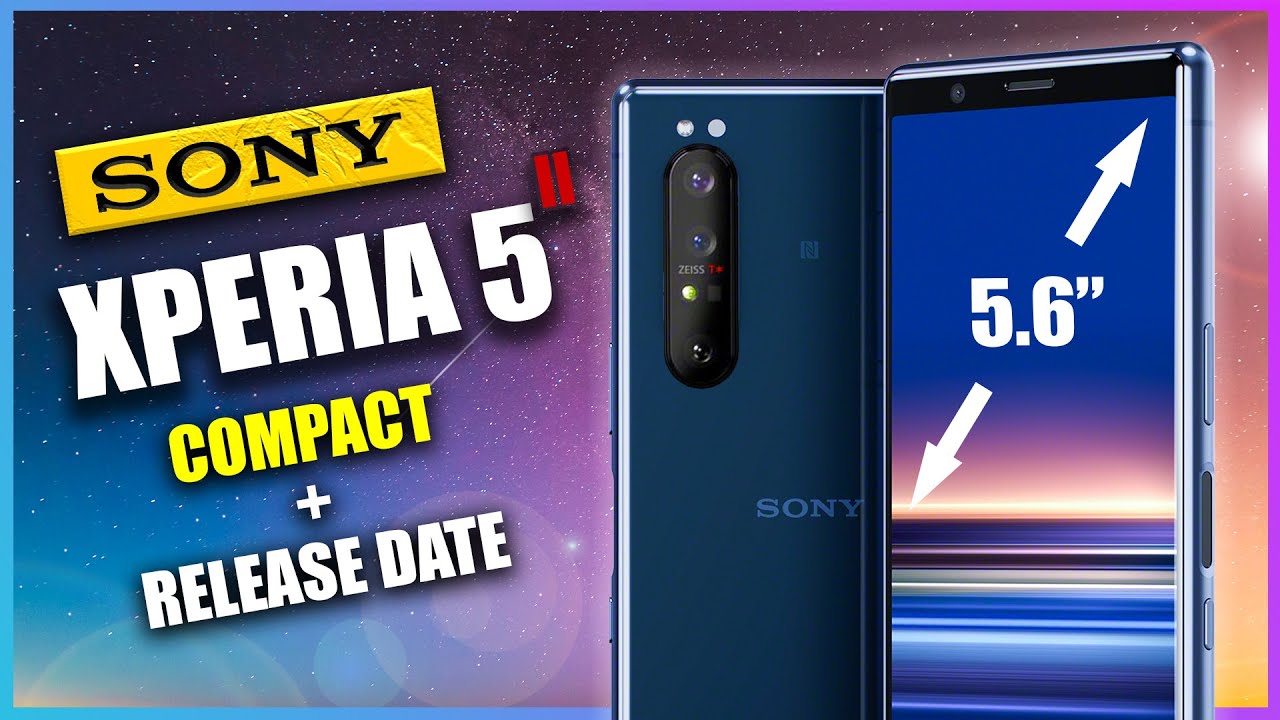 Sony Xperia 5 Mark II Release Date - The compact is back!