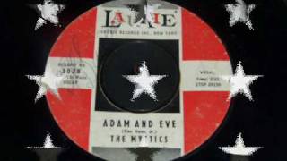 Mystics - Adam And Eve
