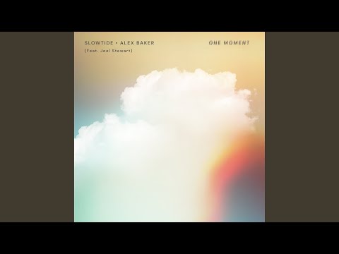 One Moment