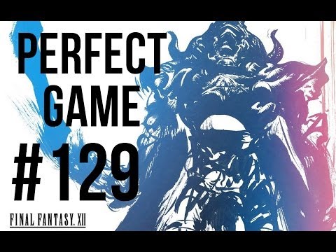 FFXII Perfect Game #129 - MAXIMILIAN EARLIEST