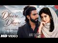 New Song 2026 New Hindi Song Dheere Dheere Ranveer Singh Sara Arjun Romantic Song New Song