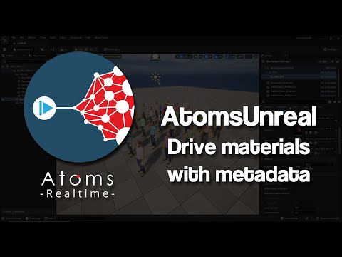 AtomsUnreal 3.2.0 - Drive Materials With Metadata
