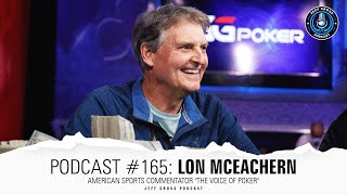 Podcast #165: Lon McEachern / American sports commentator \