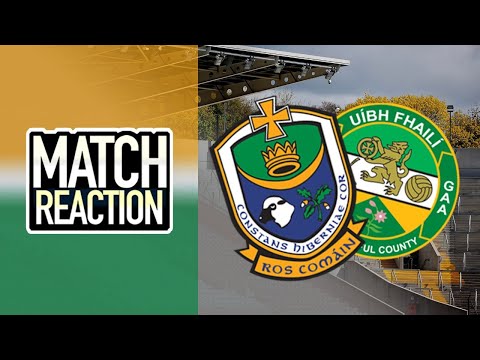 🏆Roscommon v Offaly All-Ireland Under-20 final match reaction