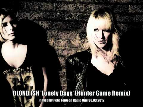 Pete Tong's Essential New Tune :: Blond:ish - Lonely Days (Hunter Game Remix)