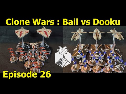 Star Wars Armada Episode 26 Clone Wars Bail vs Dooku
