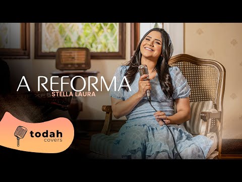 Stella Laura | A Reforma [Cover Jessé Aguiar]