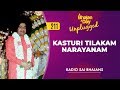 211 Kasturi Tilakam Narayanam Unplugged Radio Sai Bhajans