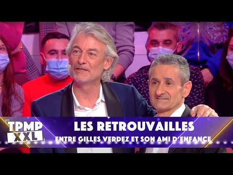 Gilles Verdez, très ému, retrouve son ami d'enfance !