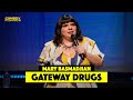 Gateway Drugs