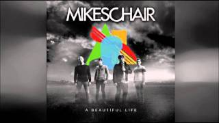 Mikeschair - The More