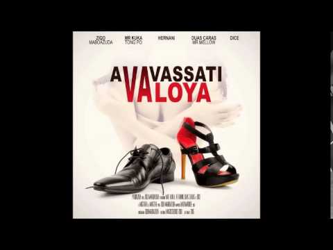 Ziqo Feat. Mr Kuka, Hernâni, Duas Caras, Dice - A Va Vassati Va Loya