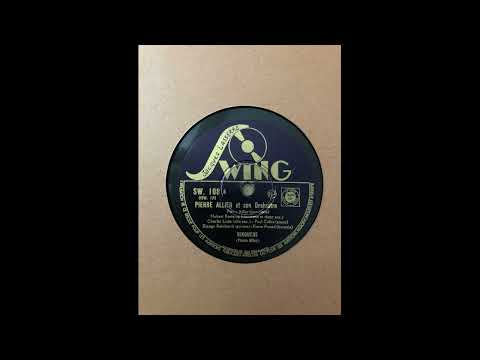 Pierre Allier Et Son Orchestre – Ninouche 78rpm