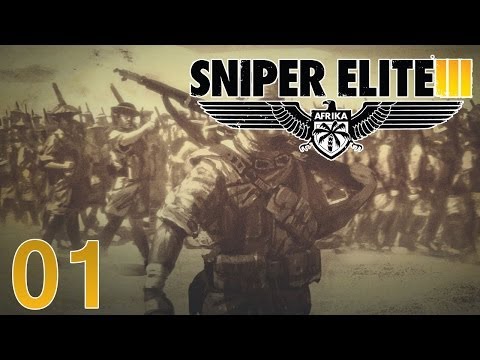 Sniper Elite 3 Walkthrough Part 1 - I'm Terrible At This Game