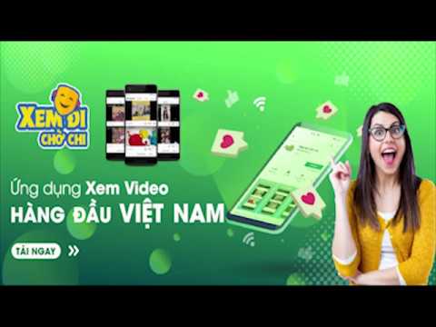 Xem Đi Chờ Chi Video