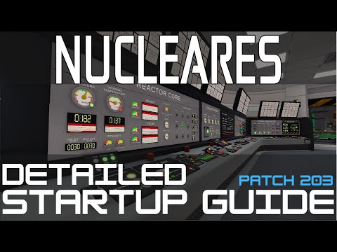 Detailed Reactor Startup Guide - Nucleares - Patch 203