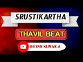 SRUSTIKARTHA THAVIL BEAT SPD30 CHRISTIAN BEATS