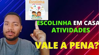 Escolinha em Casa atividades infantis Veja os Pincipais Beneficos|escolinha em casa vala a pena?