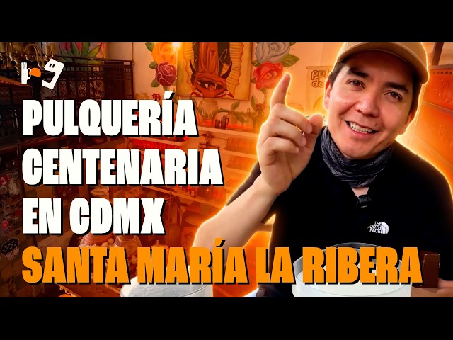 Pulquería centenaria en CDMX