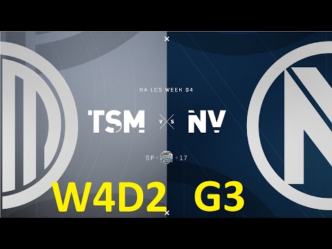 TSM vs NV Game 3 Highlights - 2017 NALCS SPRING SPLIT - WEEK 4 DAY 2