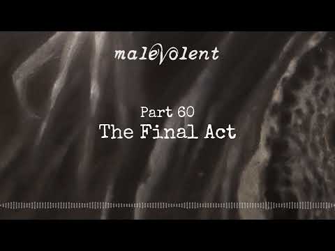 Part 60 "The Final Act"